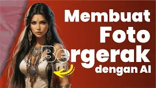Membuat Foto Menjadi Bergerak