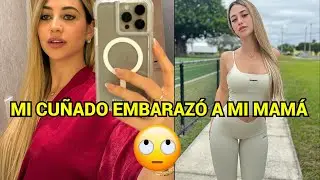 MI CUÑADO EMBARAZÓ A MI MAMÁ