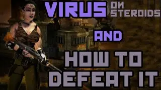 Virus on steroids (& how to defeat it)