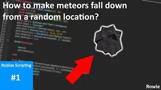 How to make meteors fall from a random location | Roblox Studio Tutorial #1
