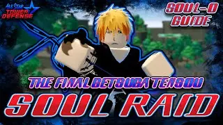 [ ICHIGO RAID ] Soul Raid Solo Guide | All Star Tower Defense