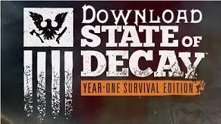 Download State of Decay Year One Survival Edition Game For PC Fully Free