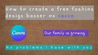 Canva Tutorial #canva design  #canva tutorial #canva design tutorial fashion design poster