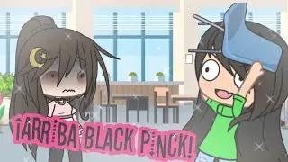 🌠¡ARRIBA BLACK PINCK!🌠(meme)💫original💫//Sol-Gacha//