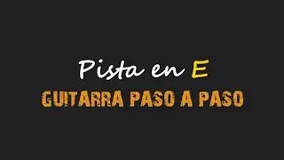 Pista en E para Improvisar - por Jesús Amaya...