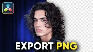 How to Export Transparent PNGs Using Magic Mask in DaVinci Resolve Studio