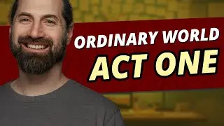 Crafting a Compelling Ordinary World in Your Story's First Act - Exploring the 27-Chapter Outline