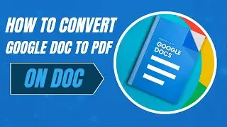 How To Convert Google Doc to Pdf