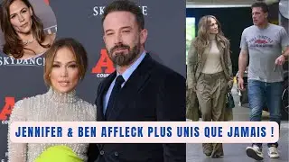 JENNIFER LOPEZ & BEN AFFLECK PLUS UNIS QUE JAMAIS !