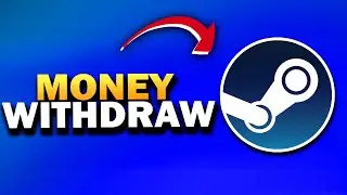 How To Withdraw Money From Steam Account 2025 (EASY Method)