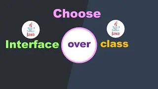 05 Do not choose class over interface in Java | Apply IT