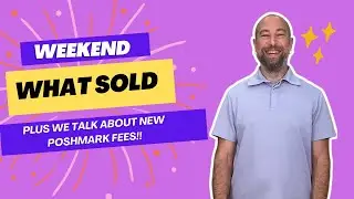 Weekend Sales EXPLOSION on eBay Poshmark and Mercari!