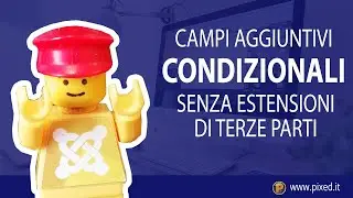Campi aggiuntivi CONDIZIONALI in Joomla