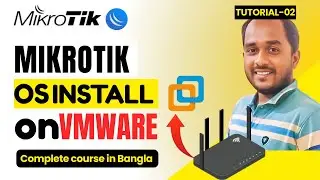 How to Install MikroTik RouterOS on VMware | Practice Without Physical Router