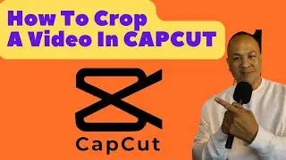How To Crop Video In Capcut