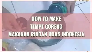 HOW TO MAKE TEMPE GORENG WITH SAJIKU AND SASA