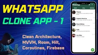WhatsApp Clone App Clean Architecture Kotlin Android Studio Part 1