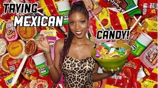TRYING MEXICAN CANDY FOR THE FIRST TIME | Beautybri14