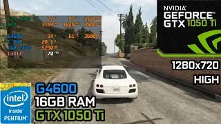 GTA V / 5 | Pentium G4600 + GTX 1050 Ti