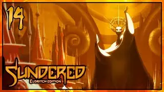#14 SUNDERED: Eldritch Edition - Лит'Ползун