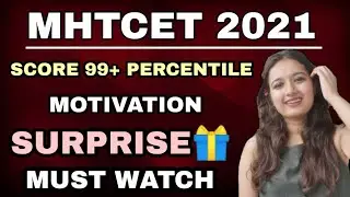 MHT CET 2021 | 99 PERCENTILE IN 30 DAYS | 30 DAYS STRATEGY | BIGGEST SURPRISE | LATEST NEWS |