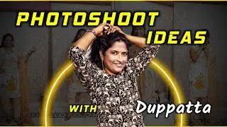 PHOTOSHOOT IDEAS WITH DUPPATTA || POSES AND STILLS || VENNELA'SWORLD ♡ ||