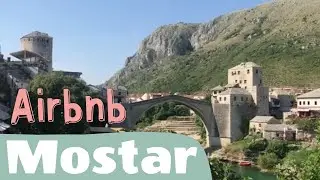 Mostar Airbnb review
