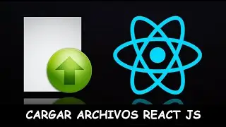 Cómo Cargar/Subir Archivos desde React JS a una Api Rest (Web Api) || Tutorial en Español