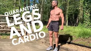 Quarantine Legs and Cardio Workout