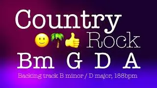 Country Rock, backing track in B minor (or D major!) at 188bpm.