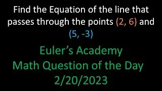Math Question of the Day: February 20th, 2023