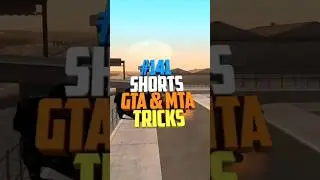 #shorts tricks GTA & MTA (141)