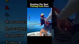 Ranking The Best Fishing Fails