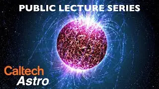 Neutron Stars: Where Extreme Gravity Meets Extreme Matter - Katerina Chatziioannou - 05/13/2022