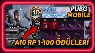 PUBG MOBİLE A10 RP 1 - 100 BÜTÜN ÖDÜLLERİ | YENİ ROYAL PASS BÜTÜN ÖDÜLLERİ