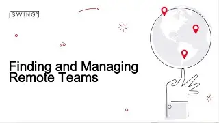 Finding and Managing Remote Development Teams 101