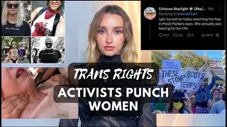 WHY DO I CARE? VIOLENCE AGAINST WOMEN FROM TRANS RIGHTS ACTIVISTS