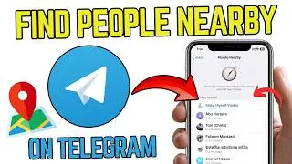 How to Find People Nearby on Telegram 2026 |  Easy Method !!