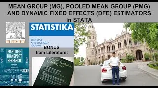 MEAN GROUP [MG], POOLED MEAN GROUP [PMG] & DYNAMIC FIXED EFFECTS (DFE) ESTIMATORS IN STATA