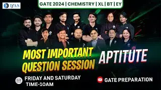 Aptitude | GATE 2024 XL BT EY | Most IMP Questions Series | IFAS