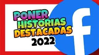 👉 Como Poner HISTORIAS DESTACADAS en FACEBOOK [2022] 🔥 ANDROID y IPHONE