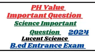 ph Value Important Question ||  Lucent General Science || B.ed Entrance Exam #crackexam #phvalue