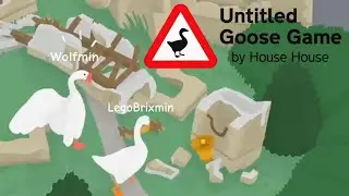The Bell is THE END???/Untitled Goose Game