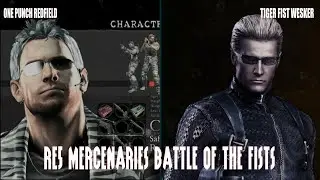 ONE PUNCH REDFIELD AND TIGER FIST WESKER | BATTLE OF THE FISTS [RE 5 Mercenaries] - Exlennium