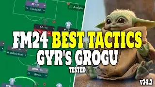 The Best Tactics on FM24 Tested - GYR's GROGU - Football Manager 2024