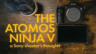 THE ATOMOS NINJA V - FOR THE SONY USER