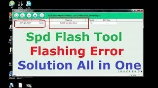 SPD FLASH TOOL BKF NV ERROR & Solution All In One Tested 100% Working by (gsm sakib)