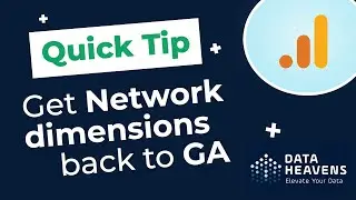 Google Analytics Network Dimensions Missing? Here's an easy solution!
