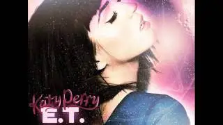 Katy Perry - E.T