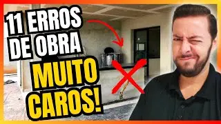 11 ERROS DE OBRA QUE FAZEM PERDER MUITO DINHEIRO NA CONSTRUÇÃO DE CASAS MODERNAS